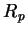 \( R_{p} \)