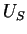 \( U_{S} \)