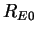 $ R_{E0} $